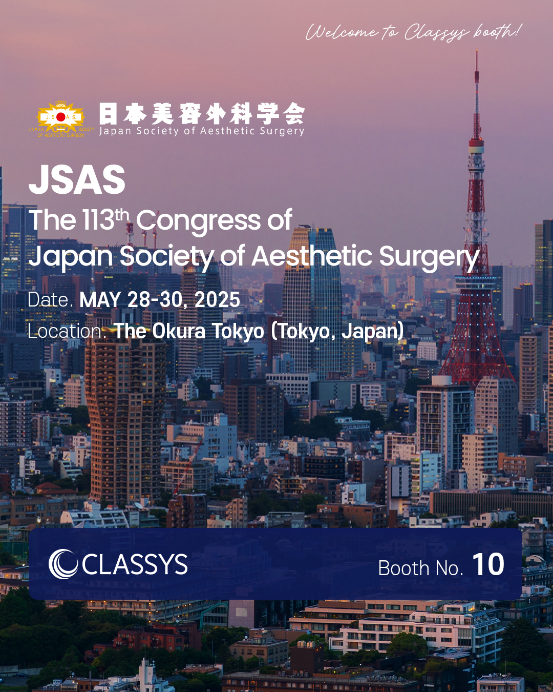 The 113th Congress of Japan Society of Aesthetic Surgery (JSAS)